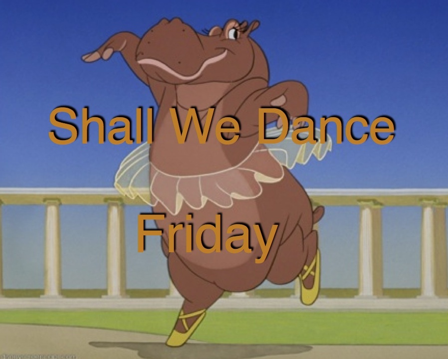 Shall We Dance Friday