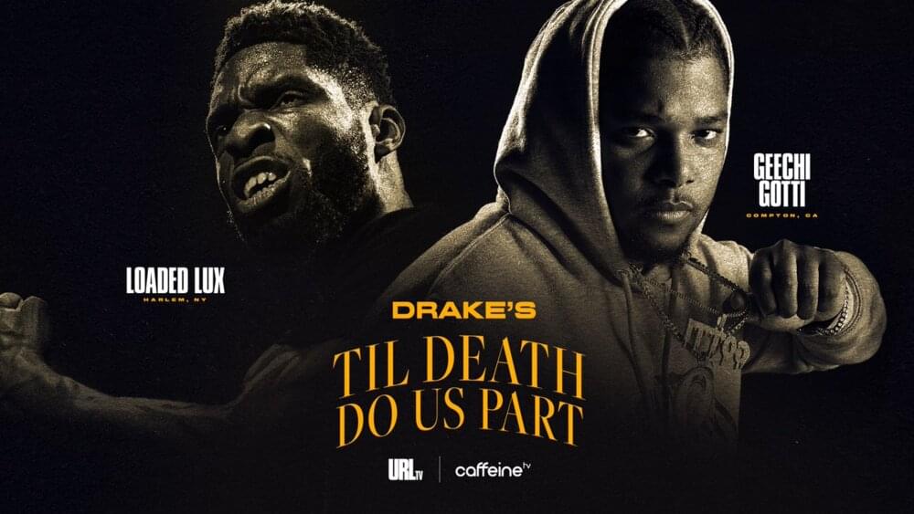 3/30/22 O&A NYC WALESTYLEZ HIP HOP WEDNESDAY: Loaded Lux VS Geechi Gotti Hosted by Drake | URLTV