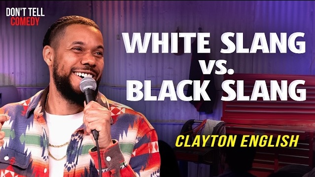 10/13/26 O&A NYC THE MORNING FUNNIES: Clayton English - White Slang vs. Black Slang